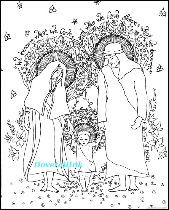 Printable holy family coloring page with st clare quote catholic coloring page for all ages homeschool re rcia womens retreat activity