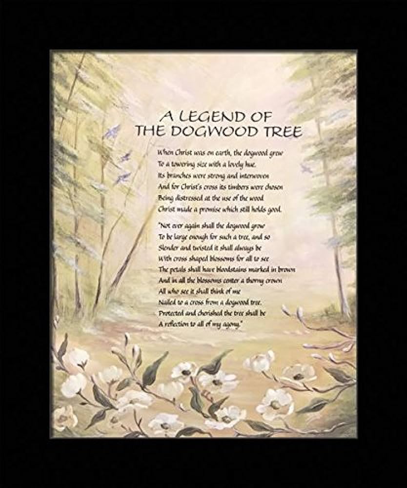 Black inch framed with a legend of the dogwood tree i prayerreligious