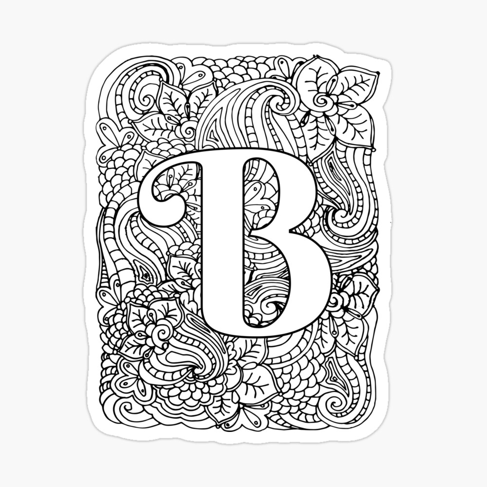 Adult coloring page monogram letter b poster for sale by mamasweetea