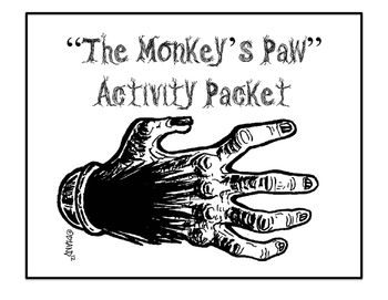The monkeys paw activity pack by the literature and learning cache