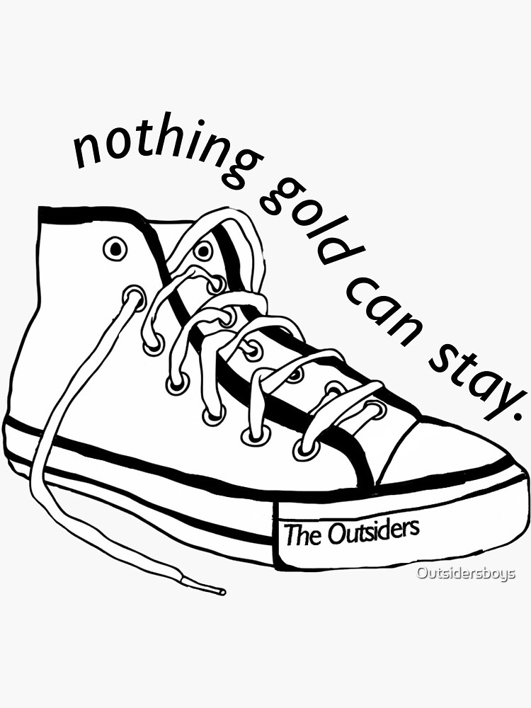 Nothing gold can stay the outsiders sticker for sale by outsidersboys