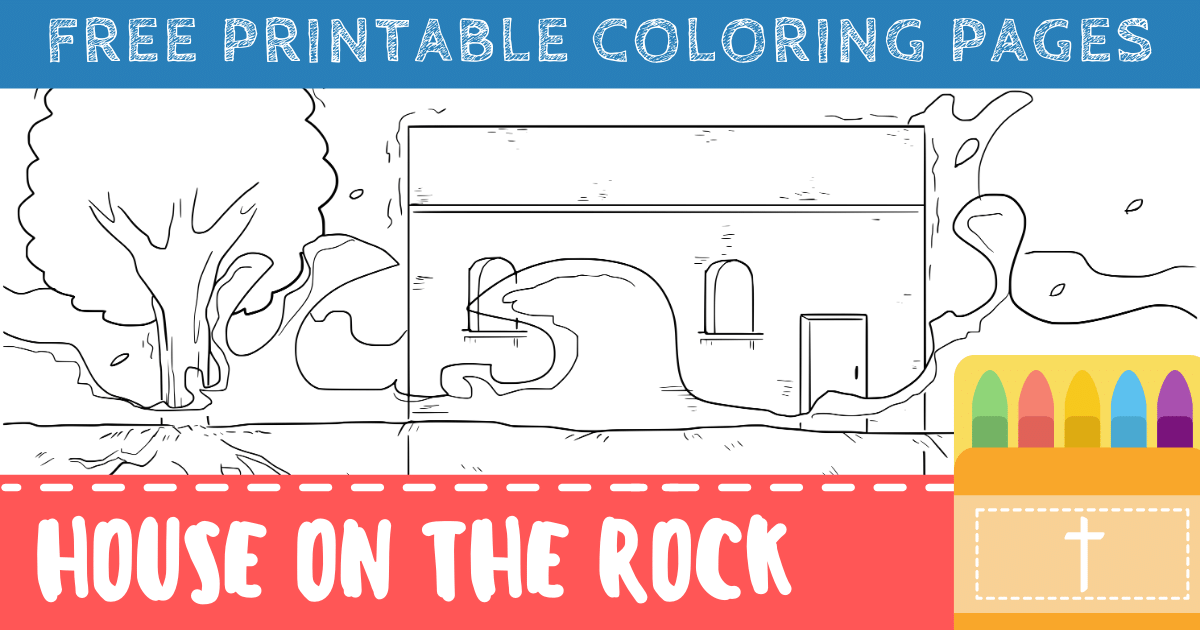 Building your house on the rock coloring pages printable pdfs â connectus