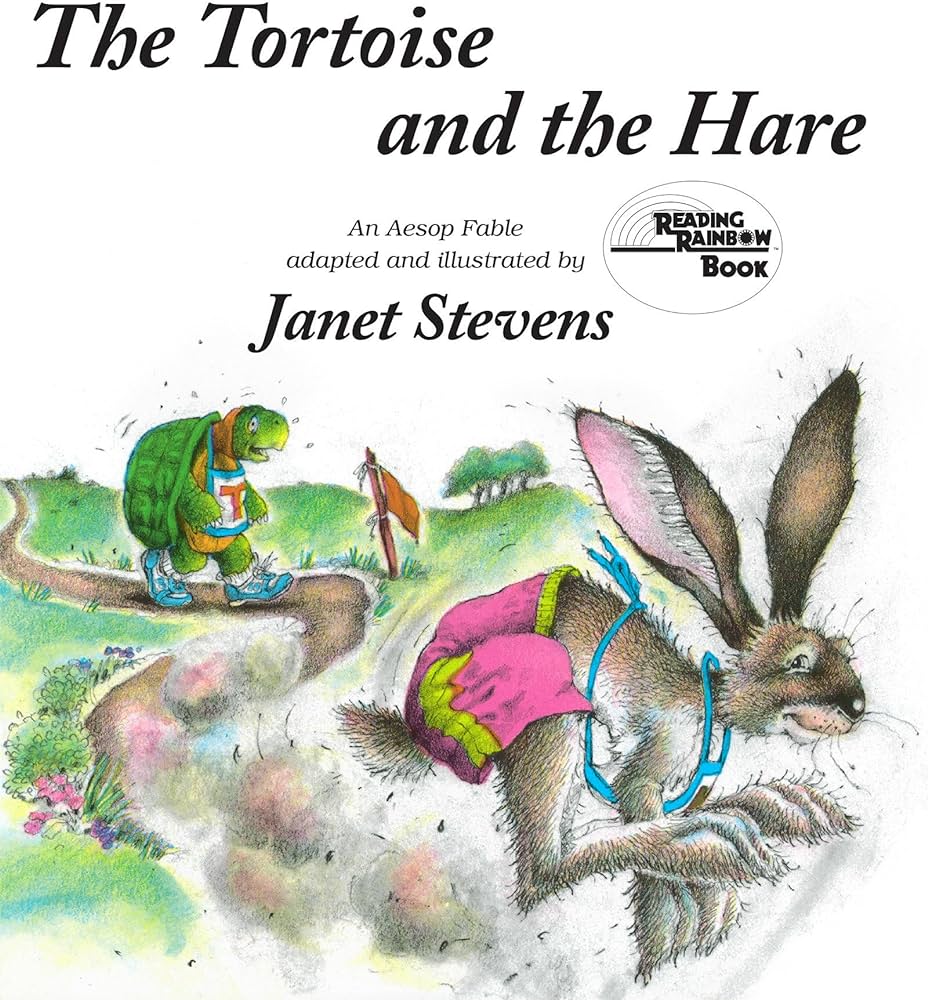 The tortoise and the hare an aesop fable reading rainbow books janet stevens books