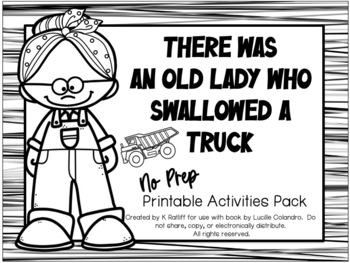 There was an old lady who swallowed a truck no