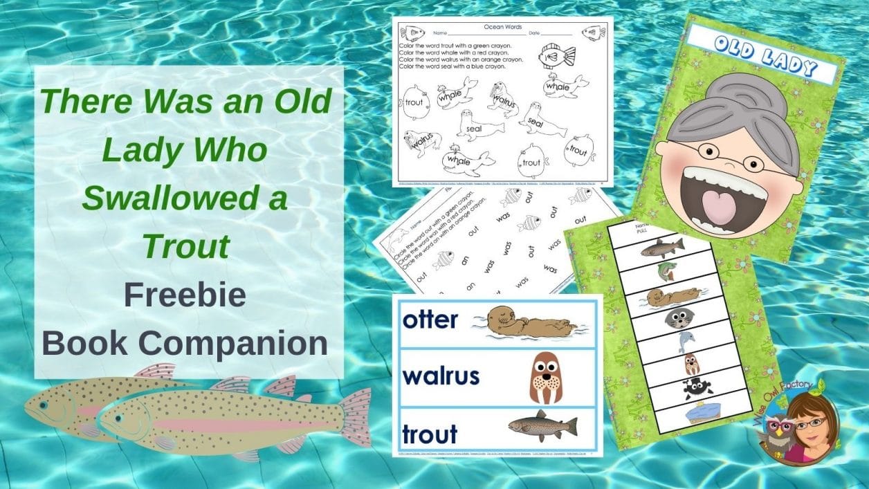 There was an old lady who swallowed a trout