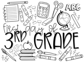 First day of rd grade coloring page by teacher miss beck tpt