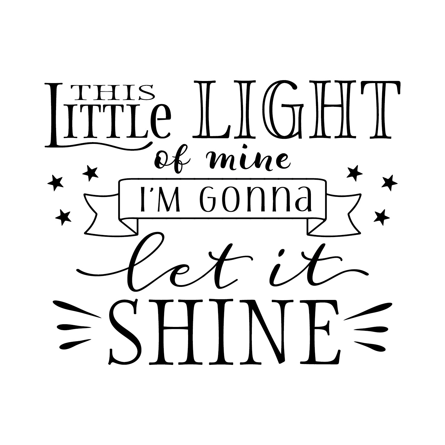 This little light of mine vinyl wall decal im gonna let it shine