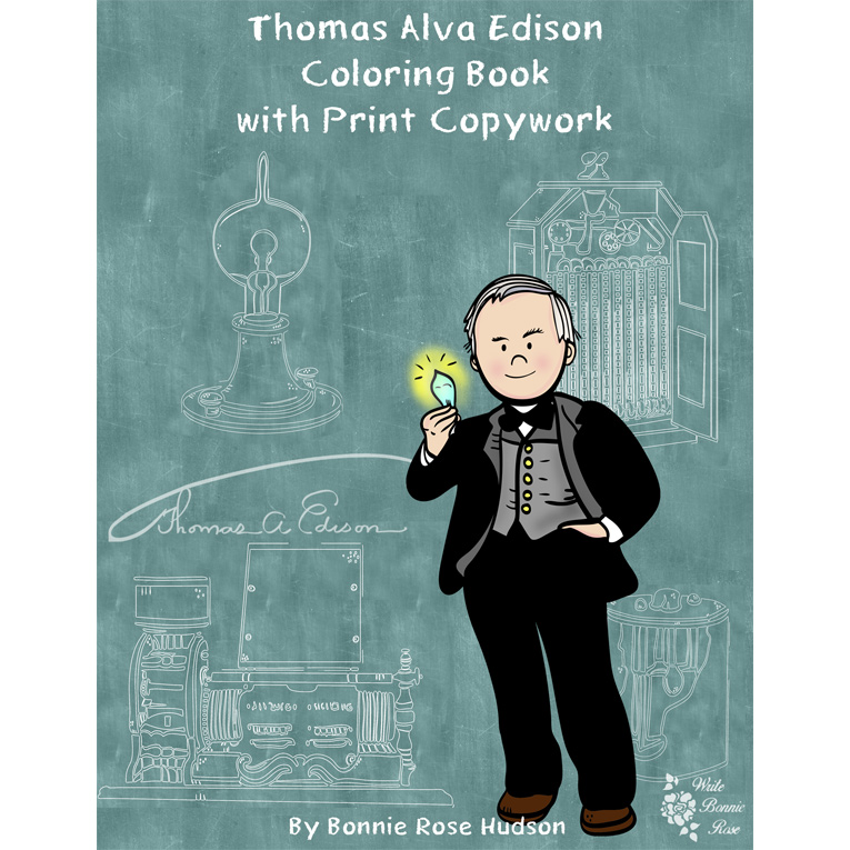 Thomas alva edison coloring book with copywork