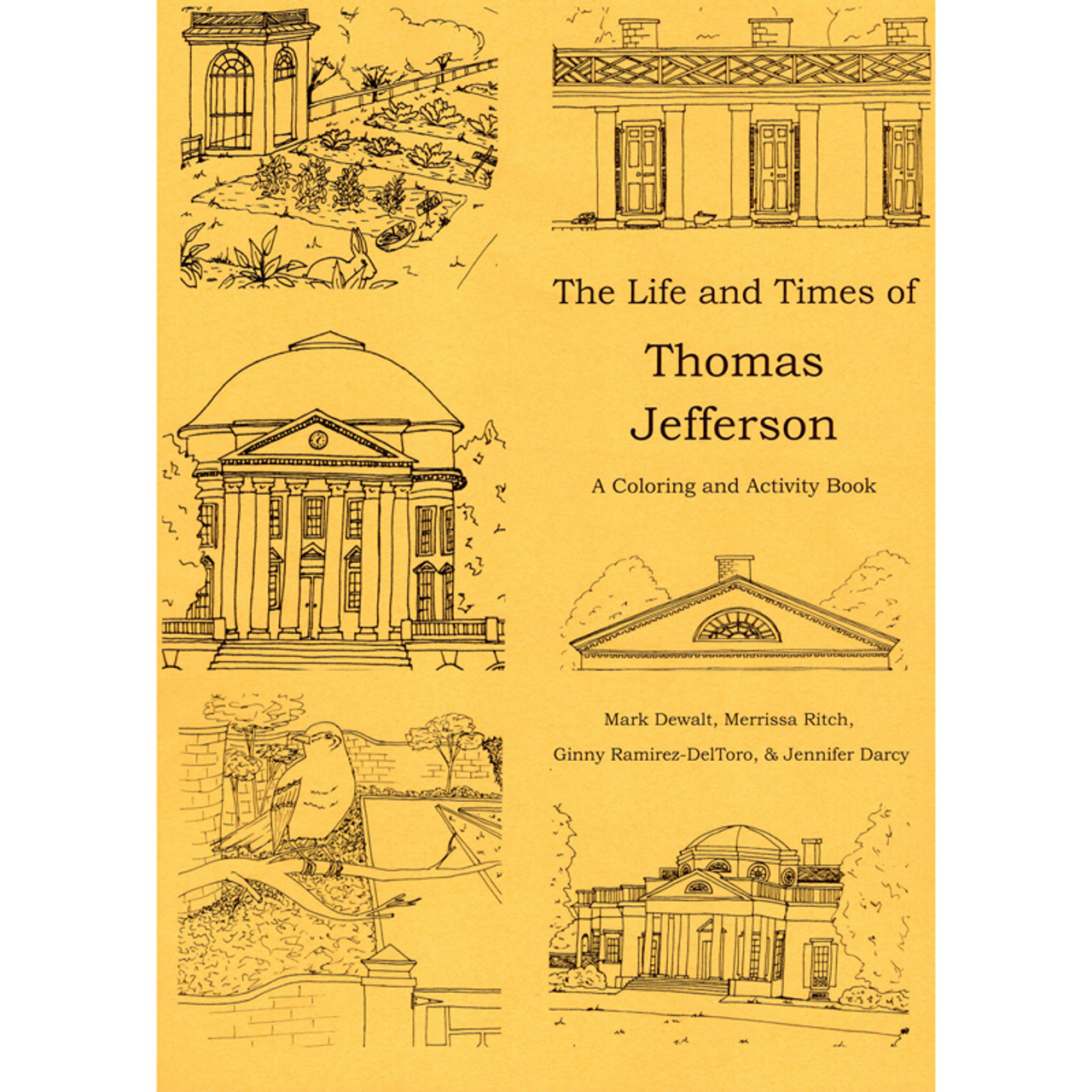 The life and times of thomas jefferson a coloring and activity book