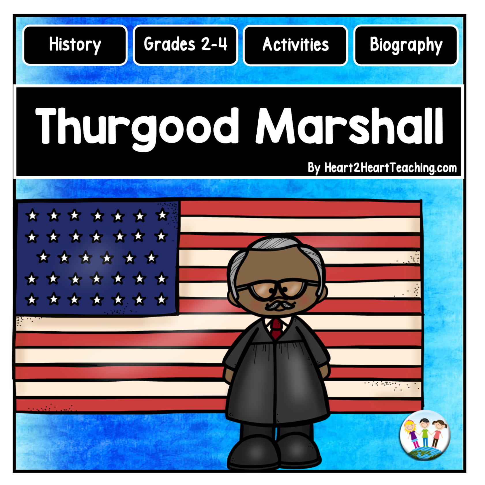 The life story of thurgood marshall activity pack â heart heart teaching