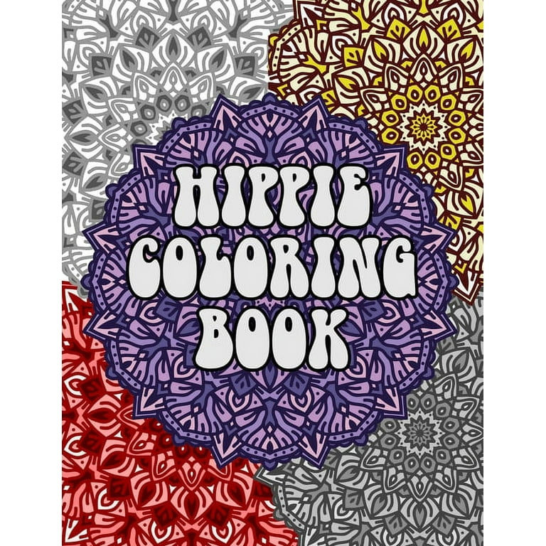 Hippie coloring book coloring pages for adults featuring peace signs tie dye rabbits and fun slogans from the sixties great gift idea for your favorite hippie paperback