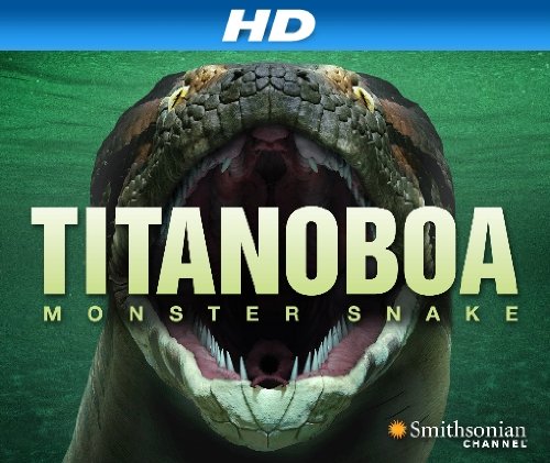 Titanoboa monster snake tv movie