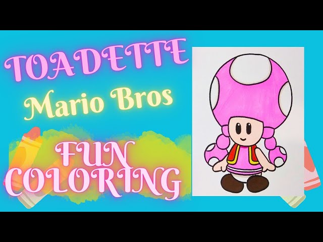 Toadette fro ario bros fun coloring