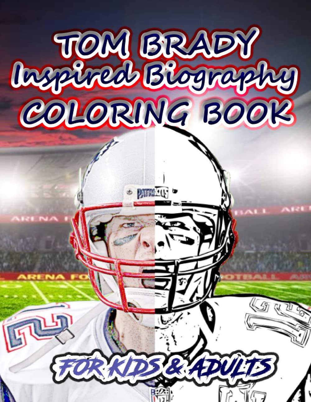 Buy t brady inspired biography coloring book nfl coloring book for kids adults online at an