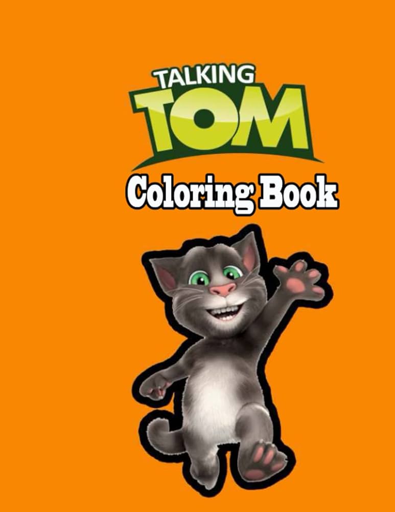 Talking tom coloring book by