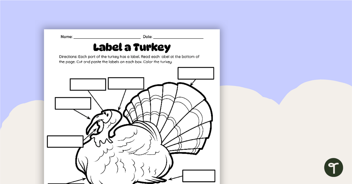 Label a turkey worksheet teach starter