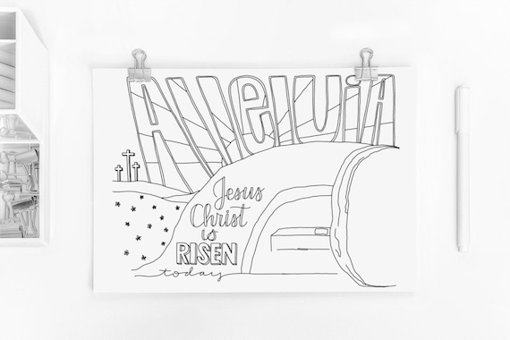 Alleluia christ is risen coloring page easter coloring page empty tomb christ is alive bible journaling faith sunday school