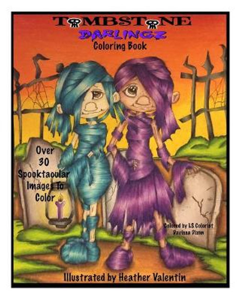 Tombstone darlingz coloring book spooktacular gothic halloween fun colotong book volume heather valentin