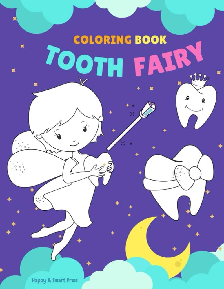 Tooth fairy coloring book teeth by press happy smart