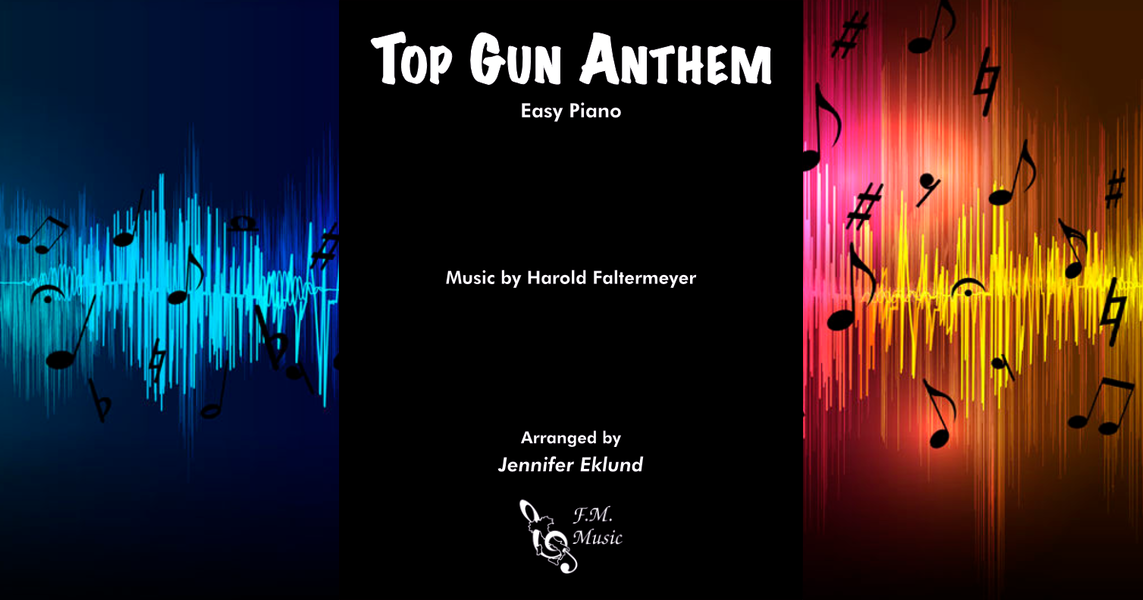 Top gun anthem easy piano by harold faltermeyer