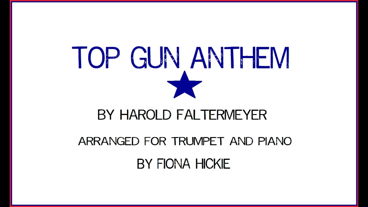Top gun anthem trumpet and piano