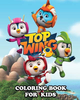 Top wing coloring book for kids great activity book to color all your favorite top wing characters paperback village books building munity one book at a time