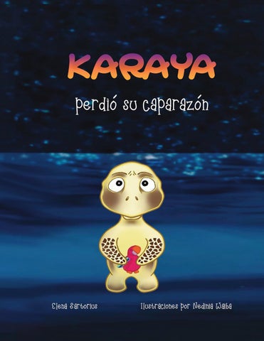 Karaya perdiã su caparazãn by puerto rico sea grant