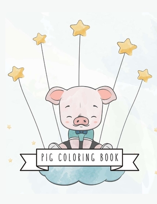 Pig coloring book pig toy gifts for toddlers kids ages