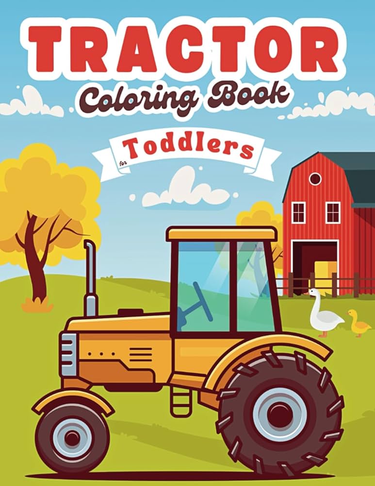 Tractor coloring book for toddlers cute farm tractor coloring pages for kids ages