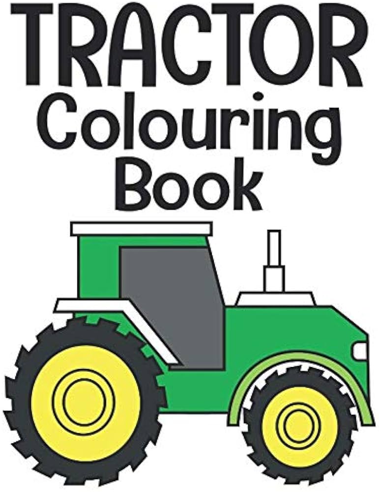 Tractor louring book for kids aged