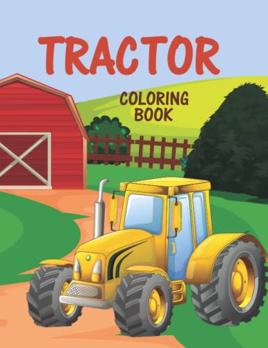 Tractor coloring book the ultimate tractor colouring book for kids boys and girls featuring various fun tractor designs cute and beautiful tractor coloring pages unique design by andrew jordan