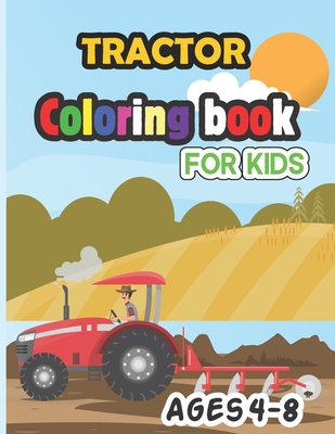 Tractor coloring book for kids ages