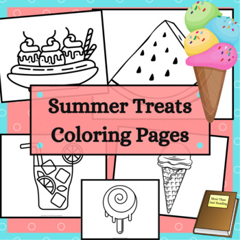 Summer treats coloring pages by more than just reading tpt
