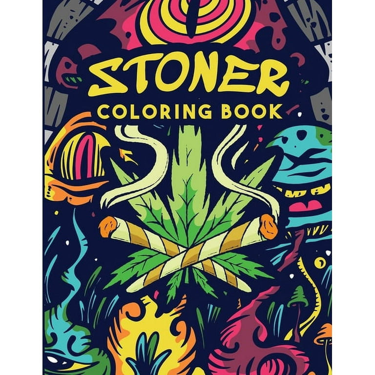 Stoner coloring book trippy adult coloring book