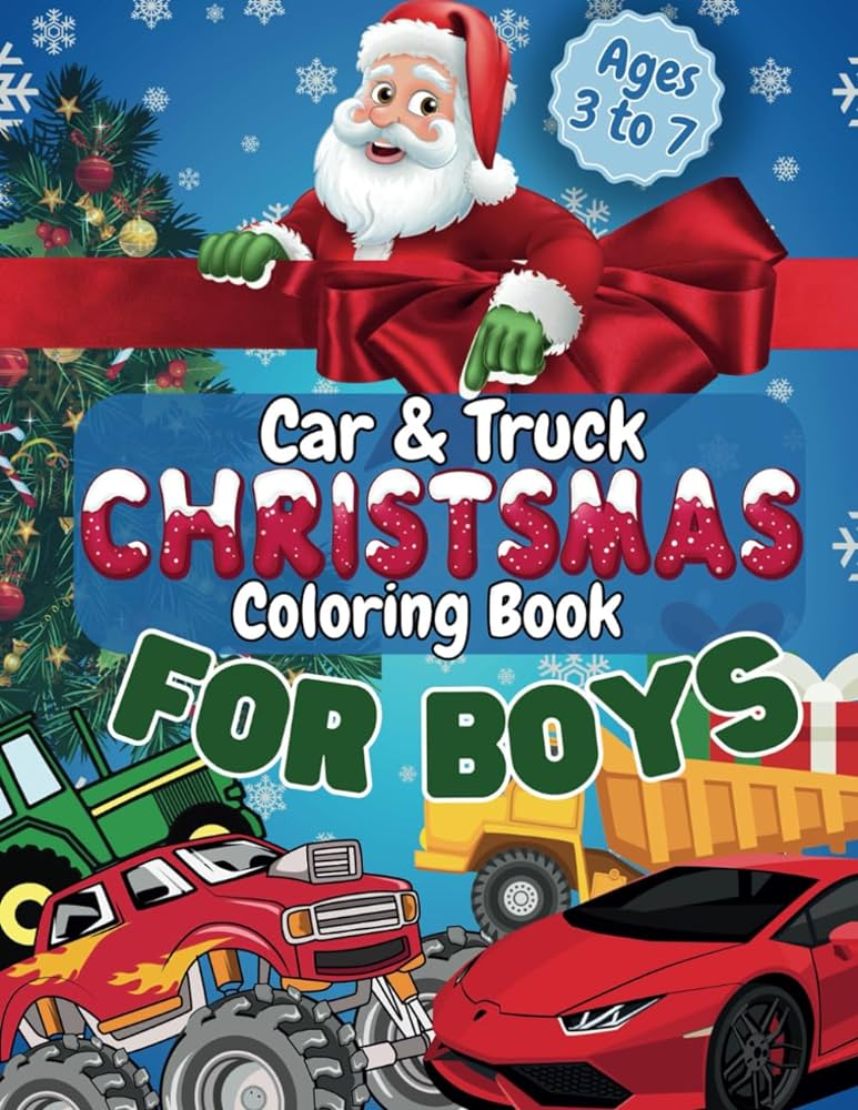 Car and truck christmas coloring book for boys ages to days hollie books