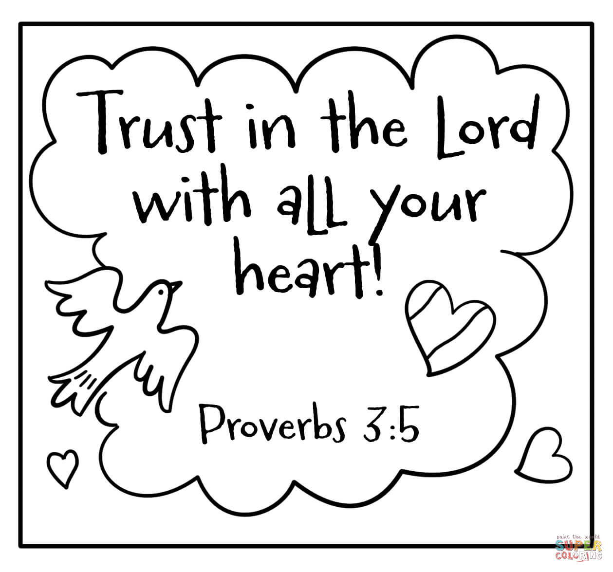 Trust in the lord with all your heart