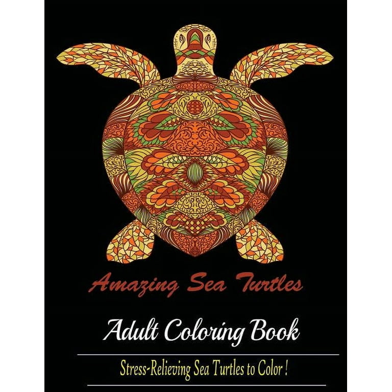 Amazing sea turtles adult coloring book designs paperback
