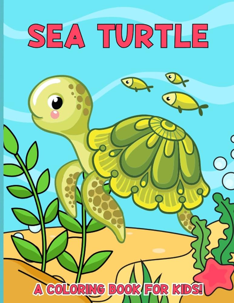 Sea turtle coloring book cute turtle coloring book for kids ages