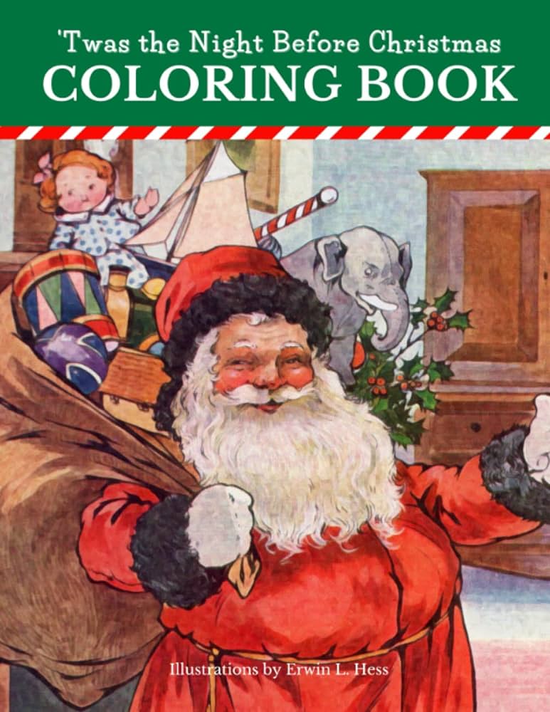 Twas the night before christmas coloring book publishing birchall moore clement c hess erwin l books
