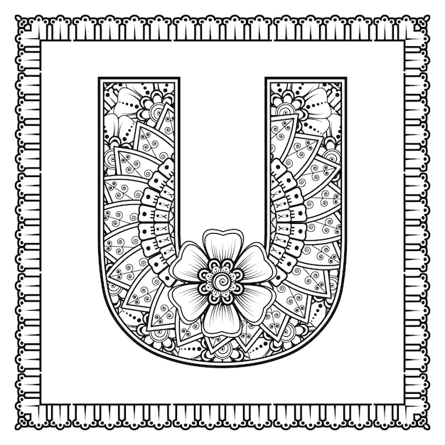 Premium vector letter u made of flowers in mehndi style coloring book page outline handdraw vector illustration