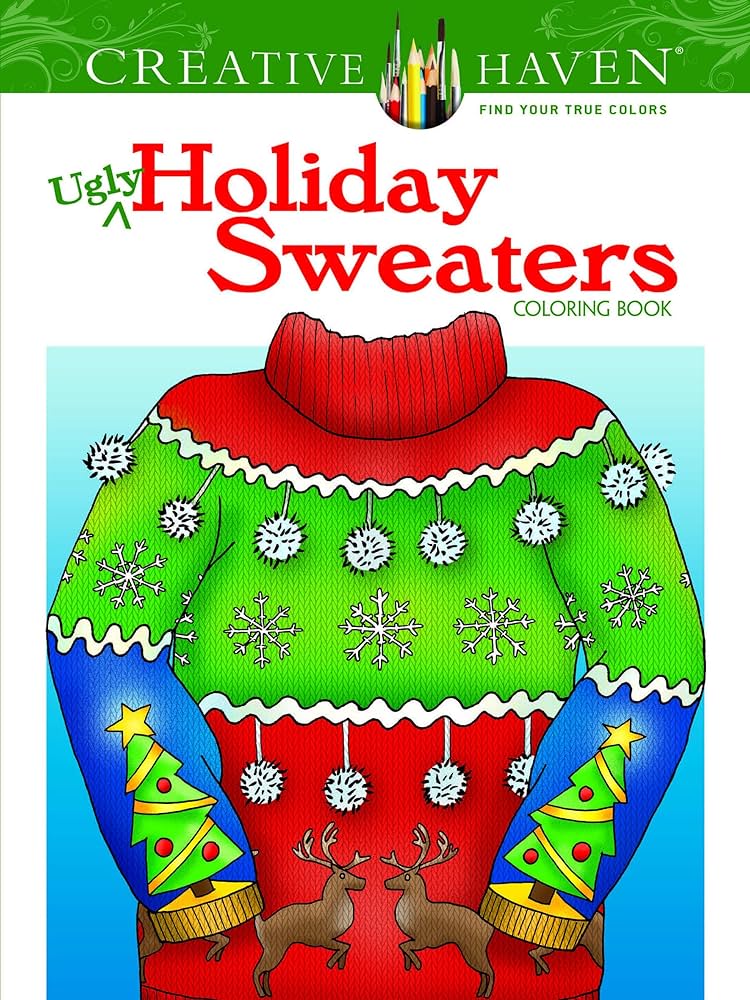 Creative haven ugly holiday sweaters coloring book adult coloring books christmas kraft ellen christiansen books