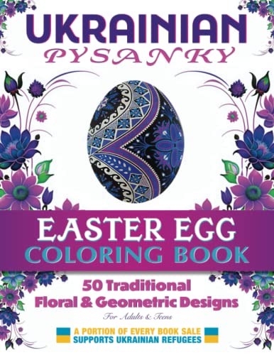 Ukrainian pysanky easter egg coloring book traditional floral geometric designs for adults teens enjoy the relaxing art of coloring while ukrainian easter egg coloring book series by igor