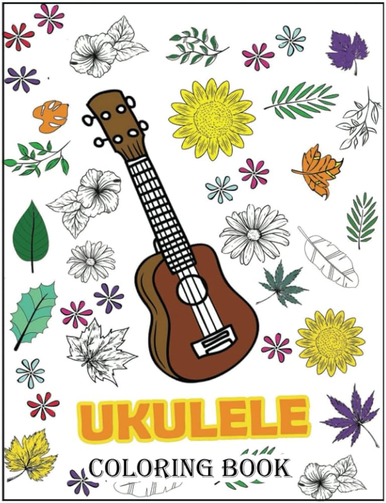 Ukulele coloring book for adults an awesome ukulele adult colouring book fun quotes for musicians gift