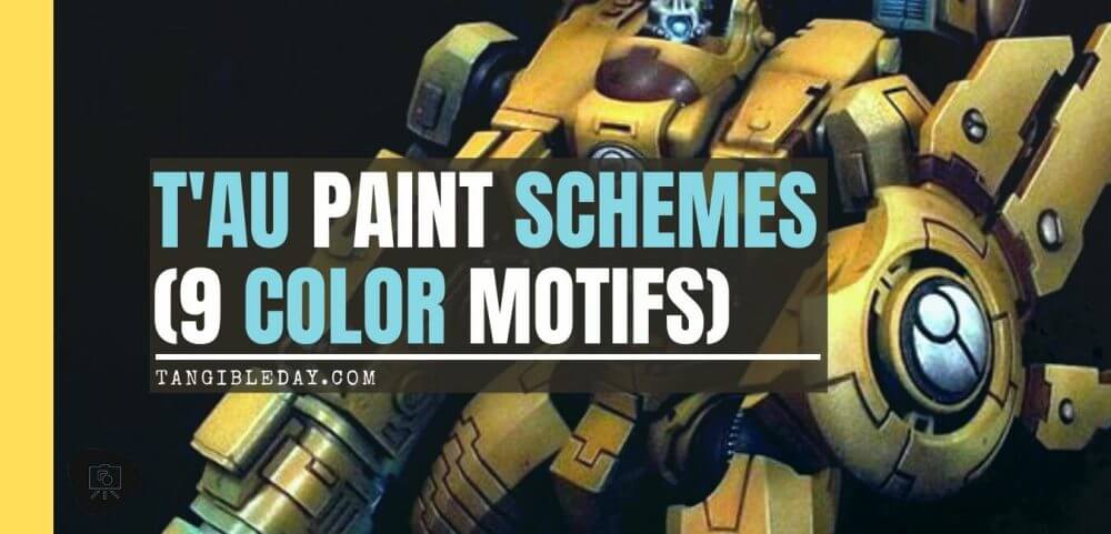 Tau paint schemes color motifs and ideas