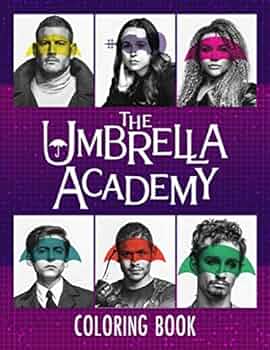 The umbrella academy coloring book an amazing coloring book for adults to relax and relieve stress with bunch of flawless images balwin mina books