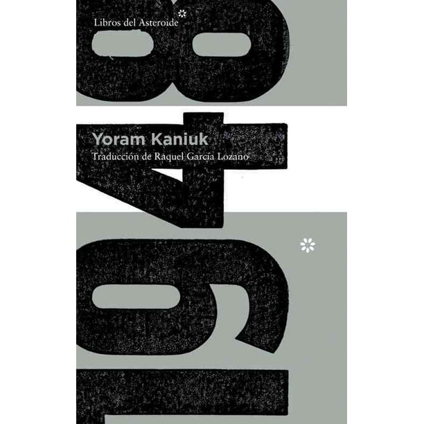 Libros del asteroide yoram kaniuk bodega aurrera en lãnea
