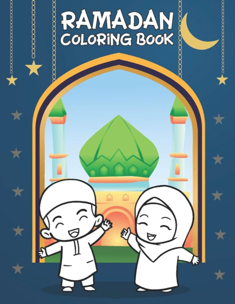 Ramadan coloring book islamic colouring book for kids cute muslim coloring pages including mosques moon latern quran and more gift for preschoolers press issana books