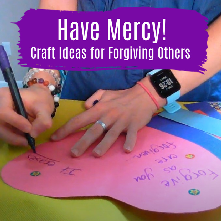 Bible crafts about forgiveness and mercy