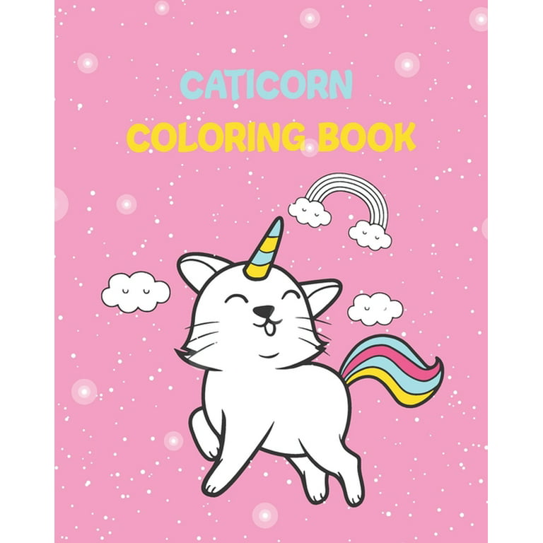 Caticorn coloring book x blank cat unicorn pages for unicorn cat lovers to color and enjoy unicat coloring book paperback