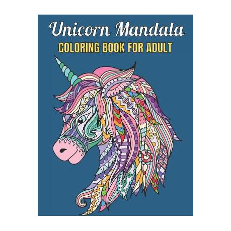 Unicorn mandala coloring book for adult relax with these fun magical mandala unicorn coloring pages for adult relaxationadult coloring activity shop today get it tomorrow